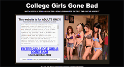 Desktop Screenshot of collegegirlsgonebad.com